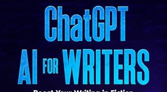 Review: ChatGPT AI for&nbsp;Writers