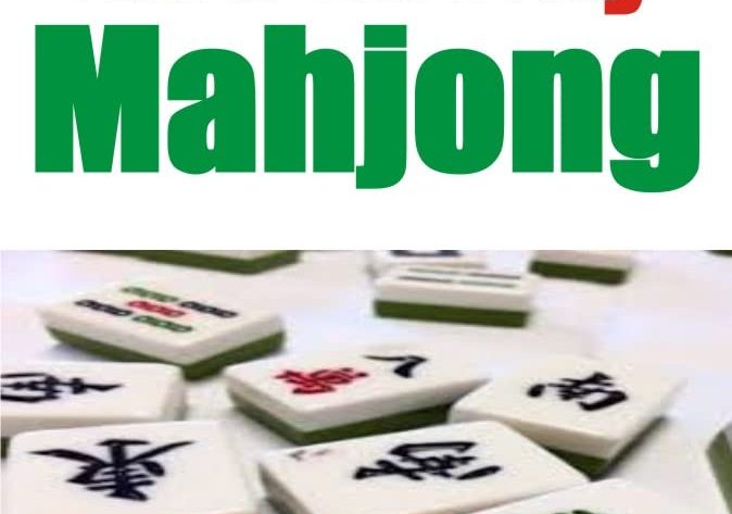 Review: How To Play Mah Jong: Essential Guide For&nbsp;Beginners