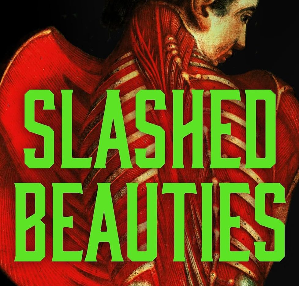 Review: Slashed Beauties