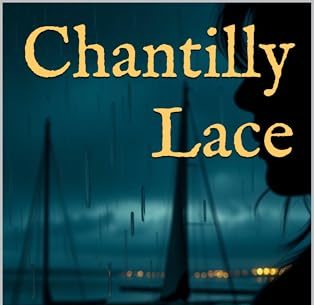 Review: Chantilly Lace