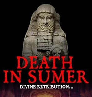 Review: Death in&nbsp;Sumer